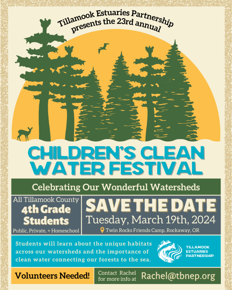 23rd Annual Children's Clean Water Festival Tillamook Estuaries